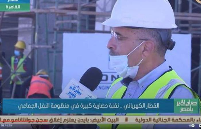 القطار الكهربائي.. يقطع المسافة من عدلي منصور إلى العاصمة الجديدة في 50 دقيقة | فيديو