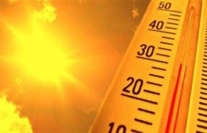 الأرصاد تحذر: طقس اليوم شديد الحرارة والعظمى بالقاهرة 40 درجة